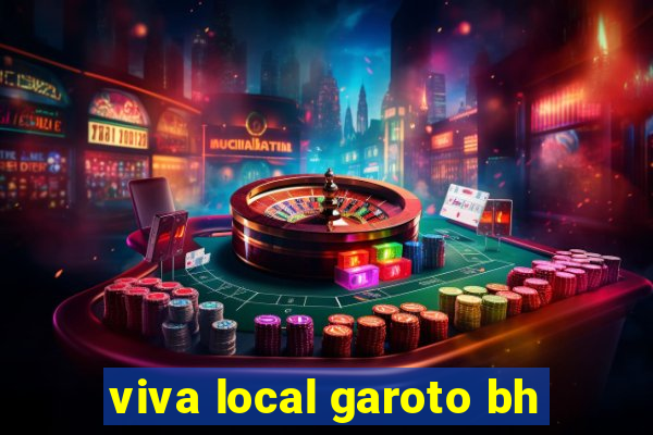 viva local garoto bh